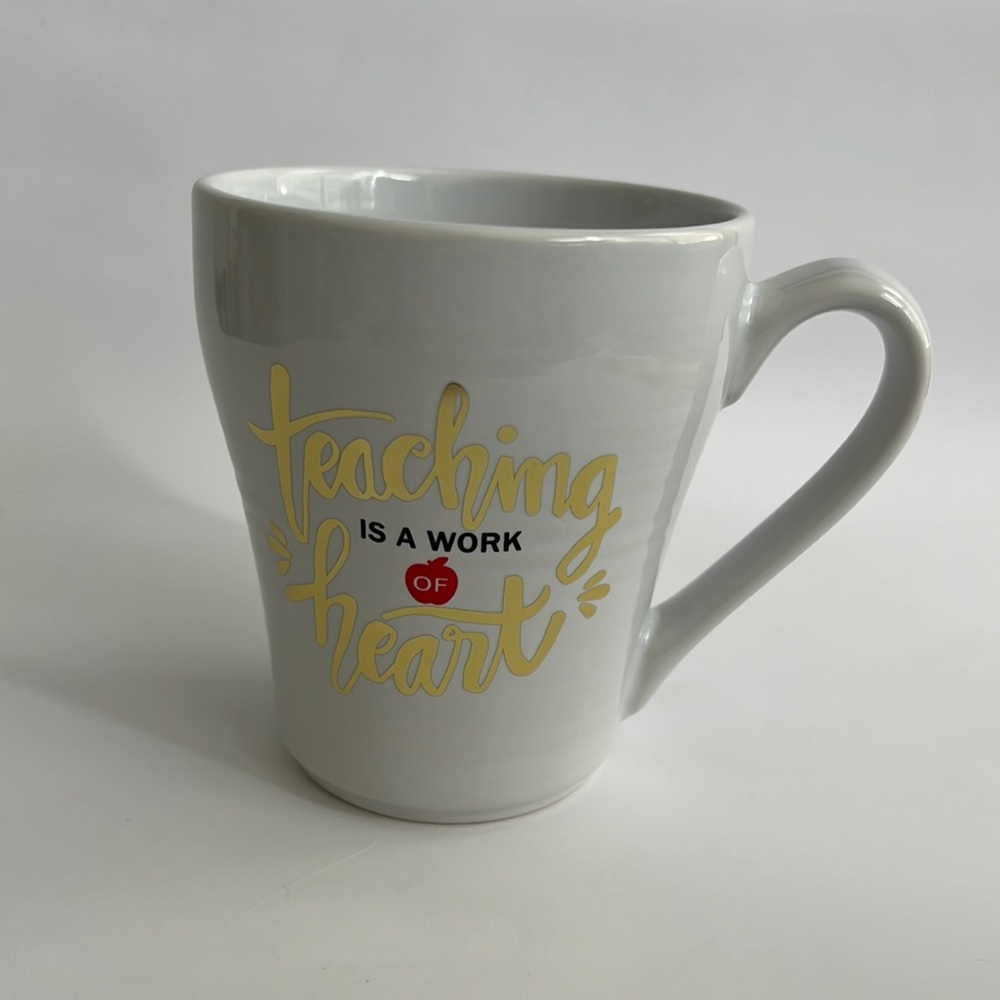 Teaching is a Work of Heart saying White Mug